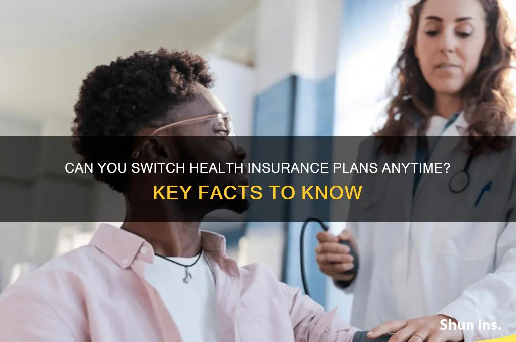 are you able to change health insurance any time