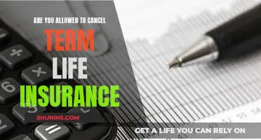 Term Life Insurance: Can You Cancel Your Policy?