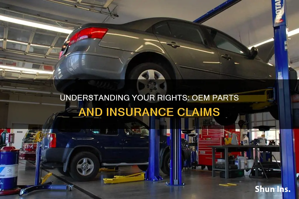 are you entitled to oem parts on insurance repair