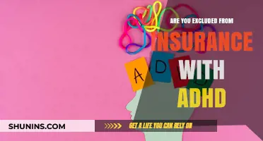 ADHD and Insurance: Exclusion or Coverage?
