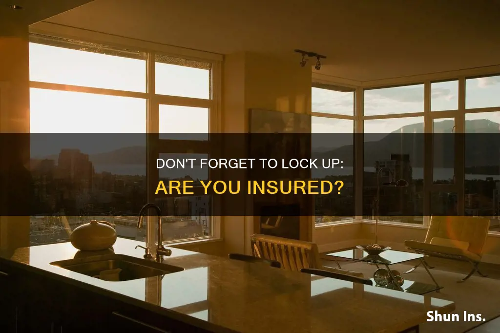 are you insured if you leave a window open