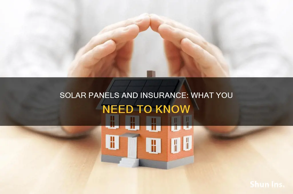 are you insured with solar panels on the roof