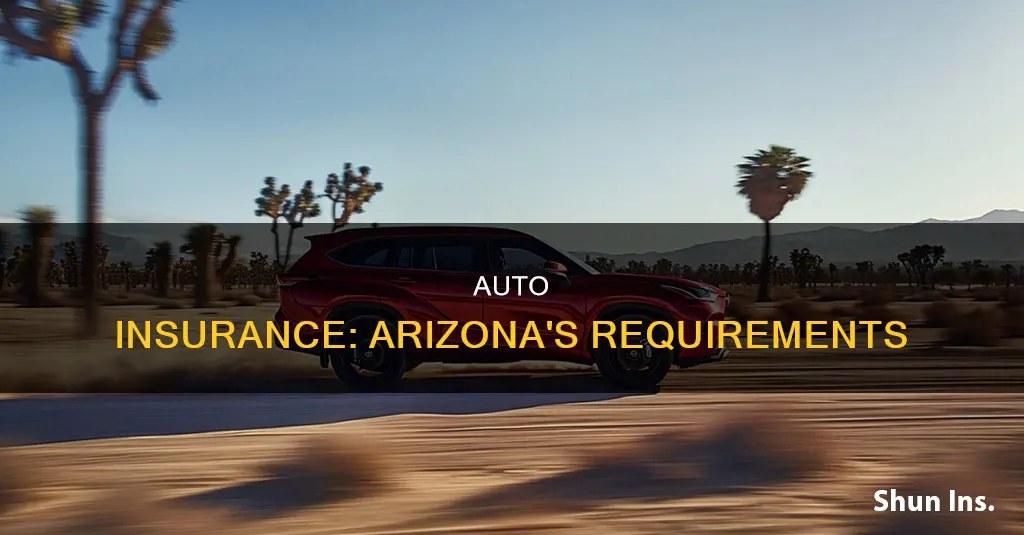 are you required to have auto insurance in Arizona