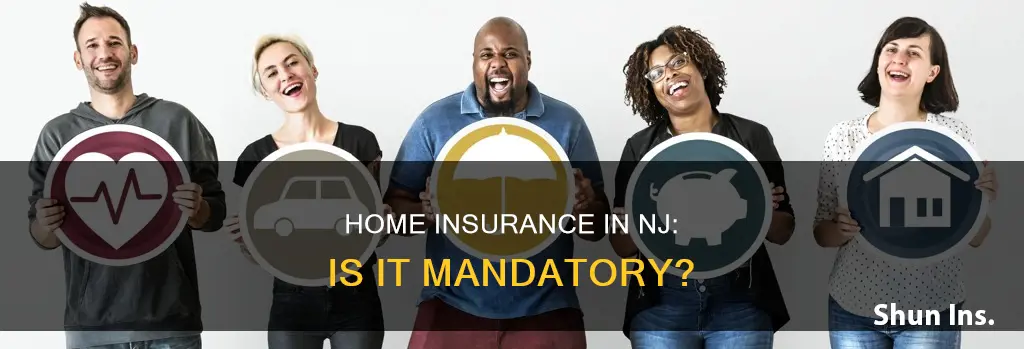 are you required to have homeowners insurance in nj