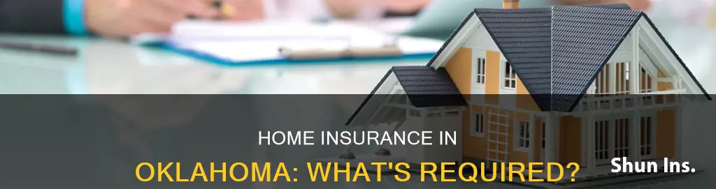 are you required to have homeowners insurance in Oklahoma