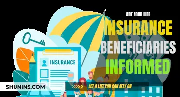 Who Are Your Life Insurance Beneficiaries? Inform Them Now!