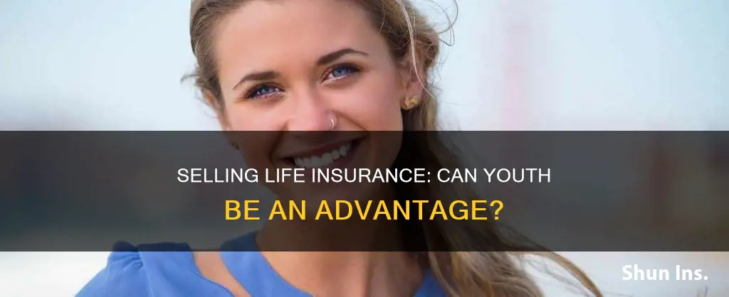 can a 20 year old make it selling life insurance