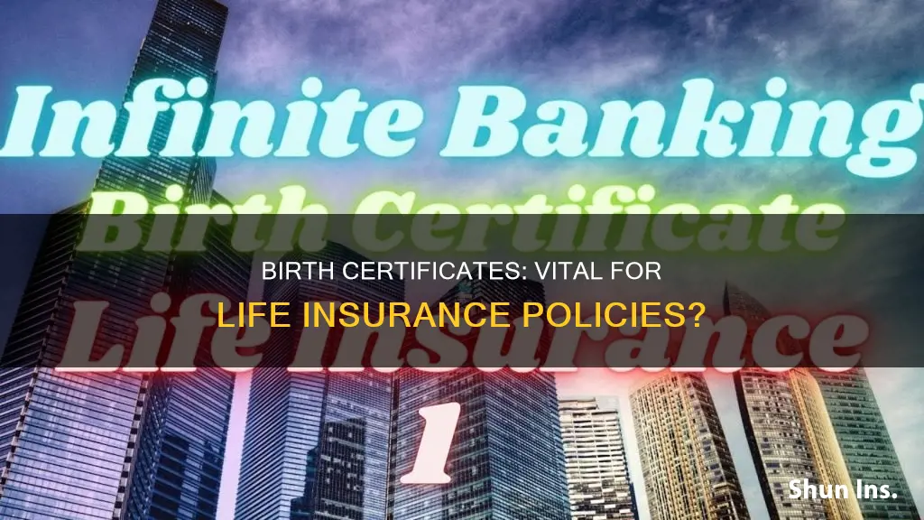 can a birth certificate be used for life insurance