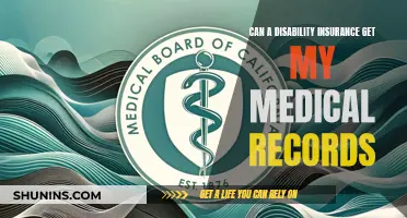 Disability Insurance: Accessing My Medical Records?