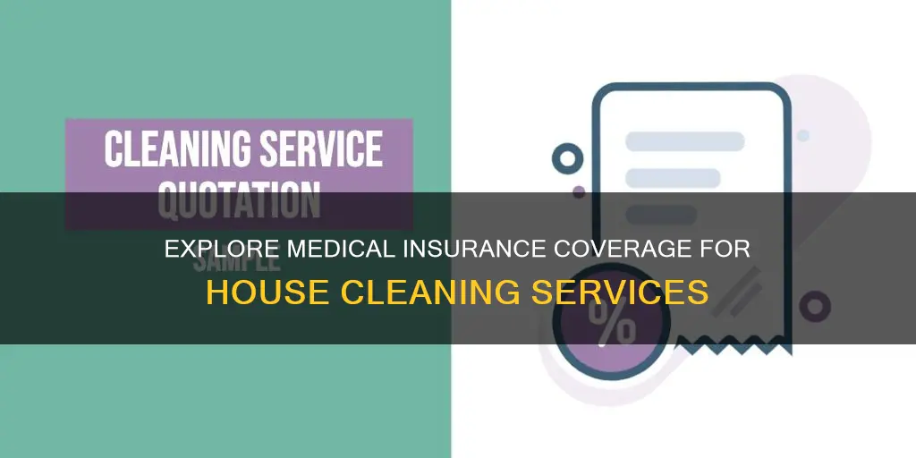 can a house cleaning service be billed to medical insurance