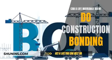 Life Insurance Agents: Construction Bonding and Their Role