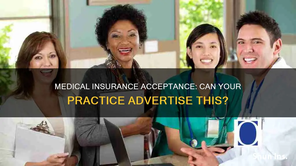 can a medical office advertise they accept insurance