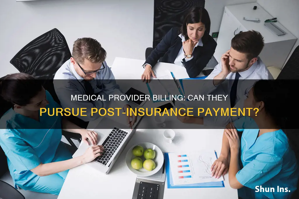 can a medical provider pursue for amounts after insurance payments