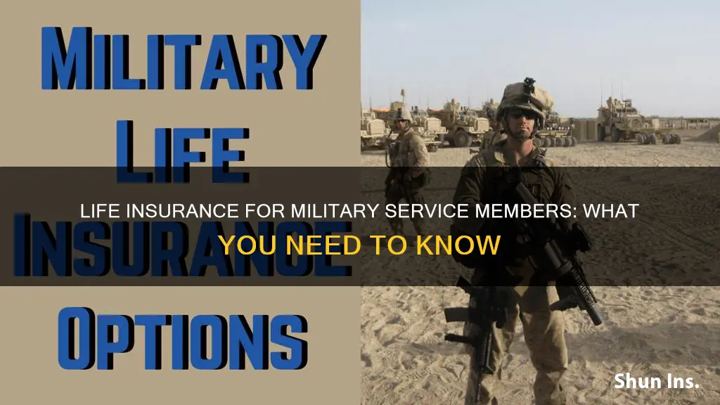 can a military service member get life insurance