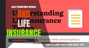 Medical and Life Insurance: Can You Have Both?