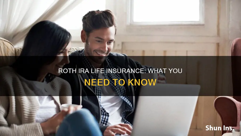 can a roth ira own life insurance