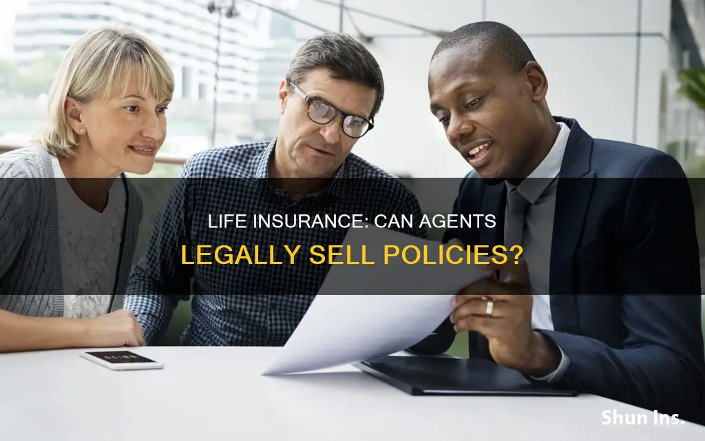 can agent sell life insurance