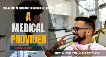 Dental Insurance Discrimination Against Medical Providers: Is It Legal?