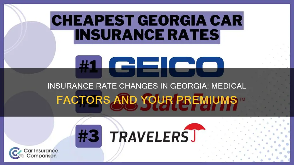can an insurance company change your medical rates georgia