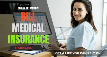 Optometrist Billing: Medical Insurance Coverage and Claims