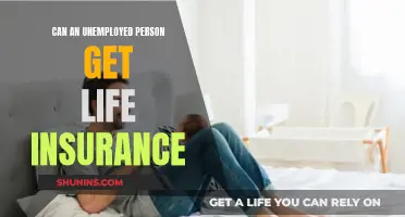 Unemployed and Need Life Insurance? Here's What You Can Do