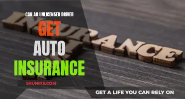 Unlicensed Drivers: Can They Get Auto Insurance?