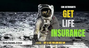 Life Insurance for Astronauts: Is It Possible?