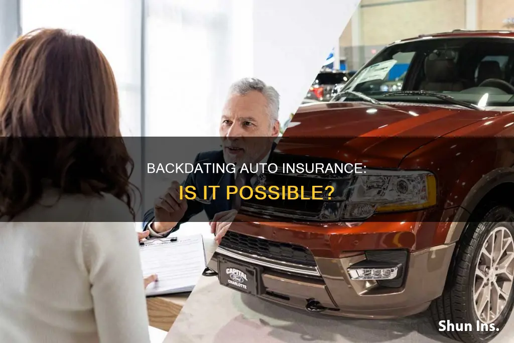 can auto insurance be backdated