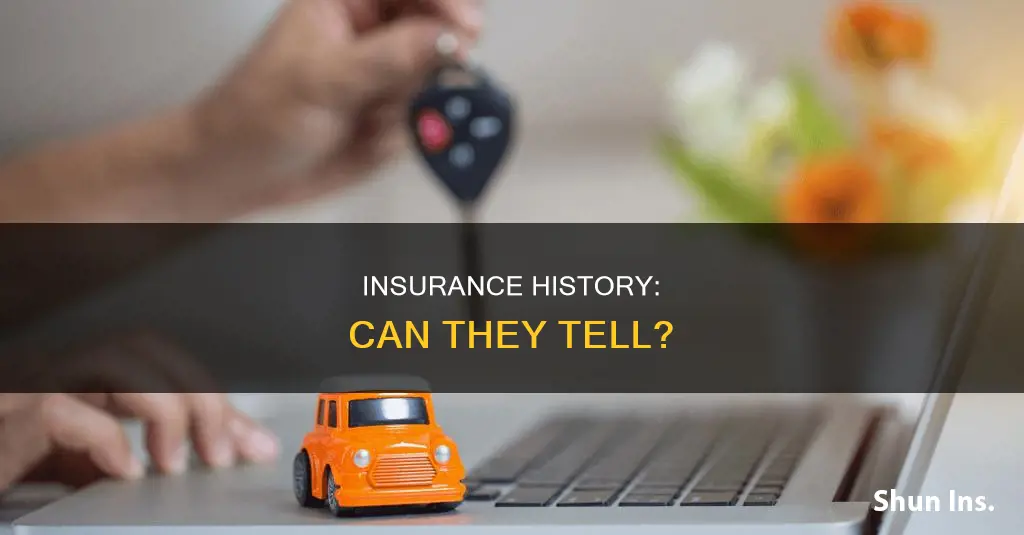 can auto insurance company tell if I wasn