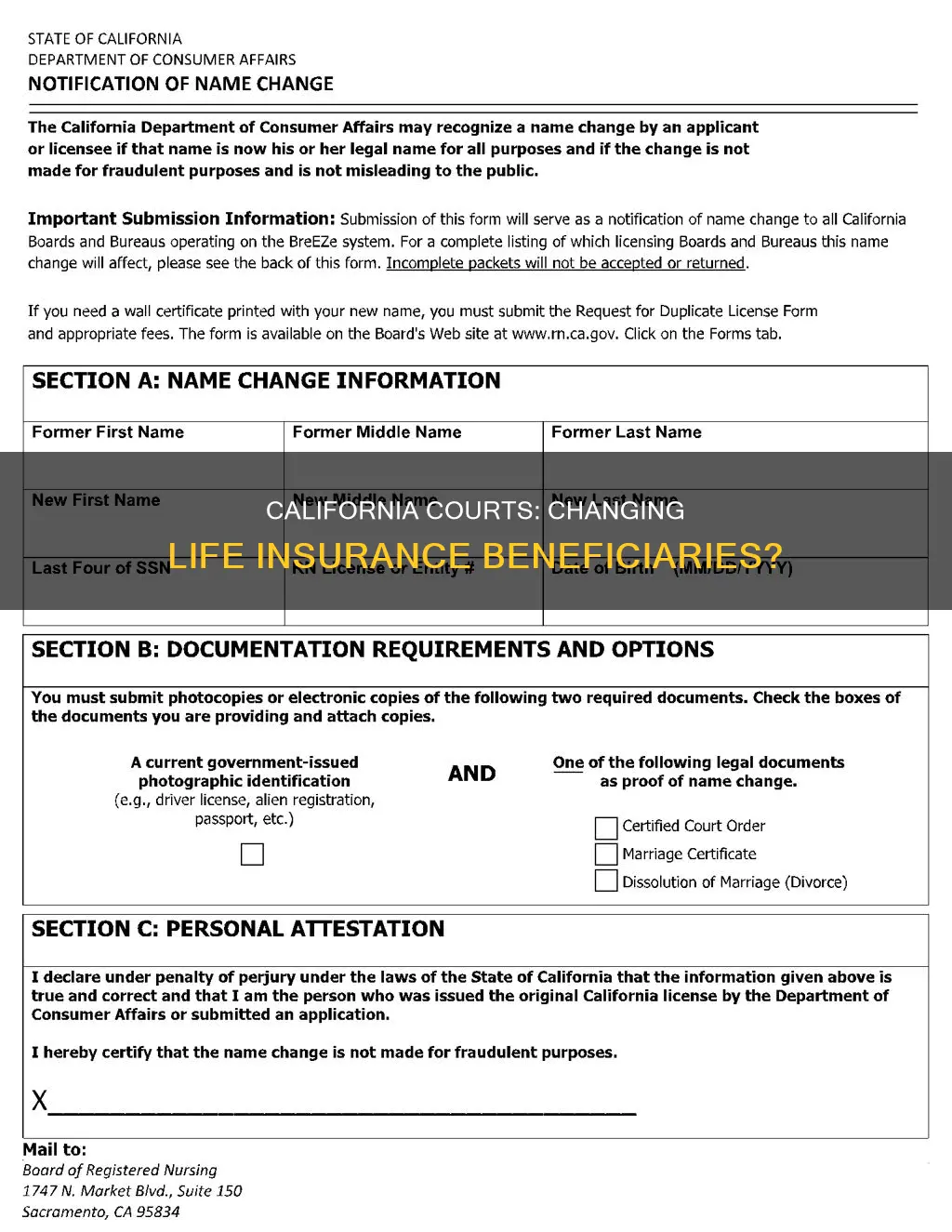 can california court change beneficary on life insurance