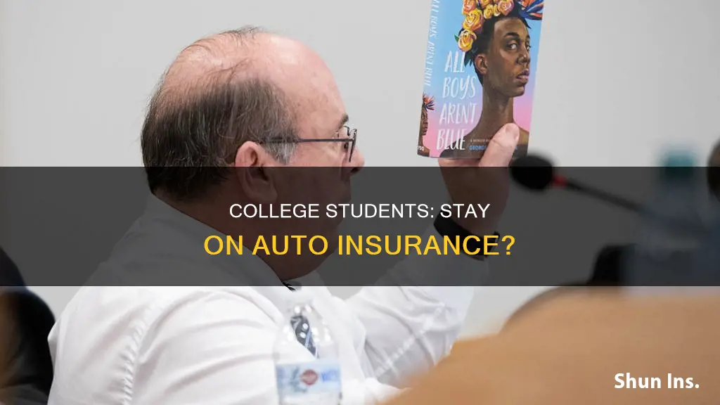 can college student stay on auto insurance