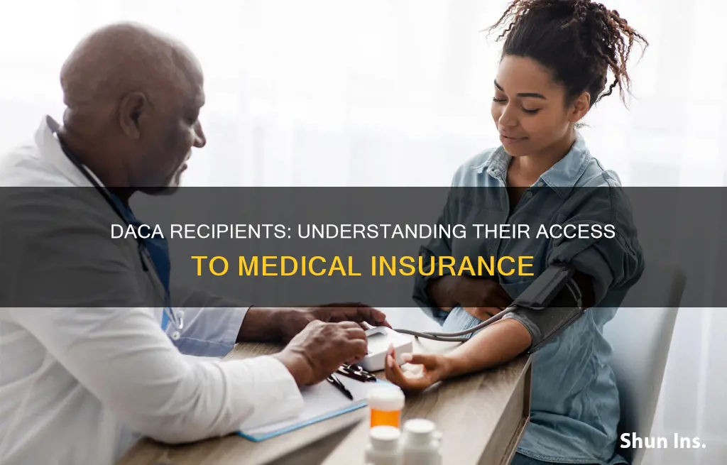 can daca recipients get medical insurance