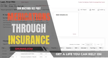 Insurance Records: Past Medications Accessible to Doctors?