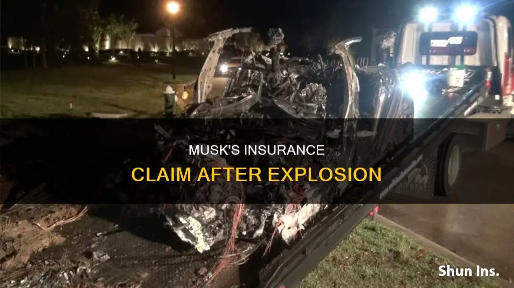 can elon musk file auto insurance claim if explosion