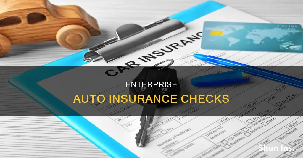 can enterprise check for auto insurance