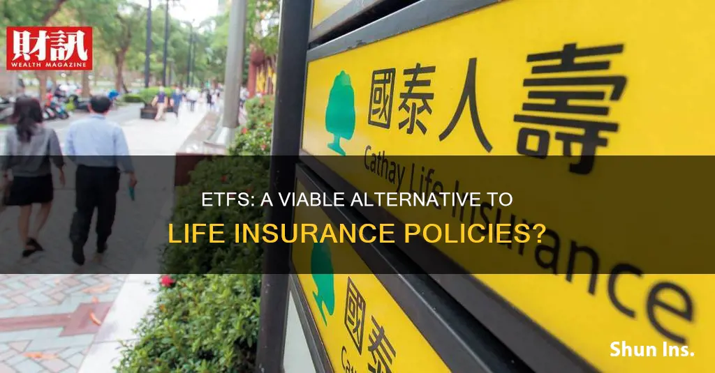 can exchange traded funds be exchanged for life insurance