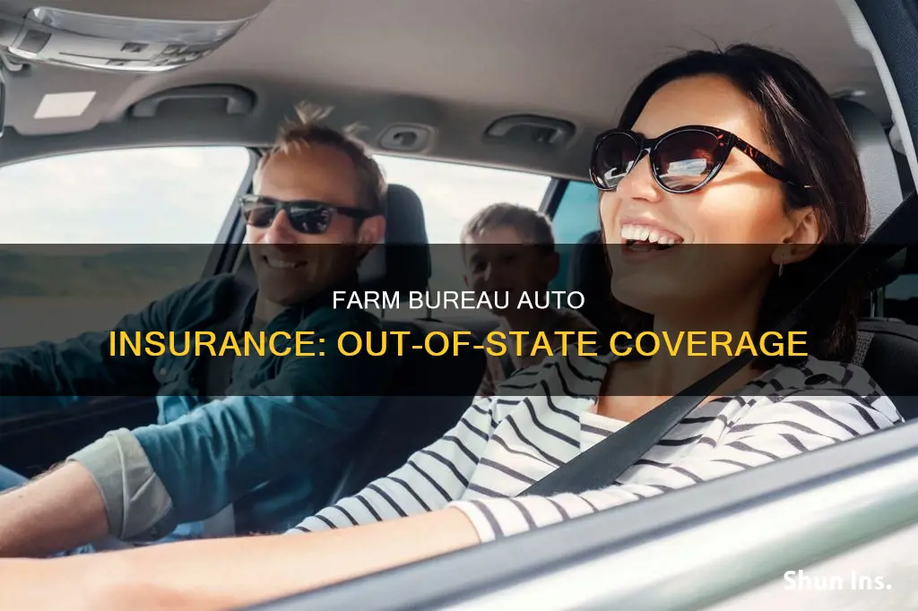 can farm bureau insure auto licensed in another state