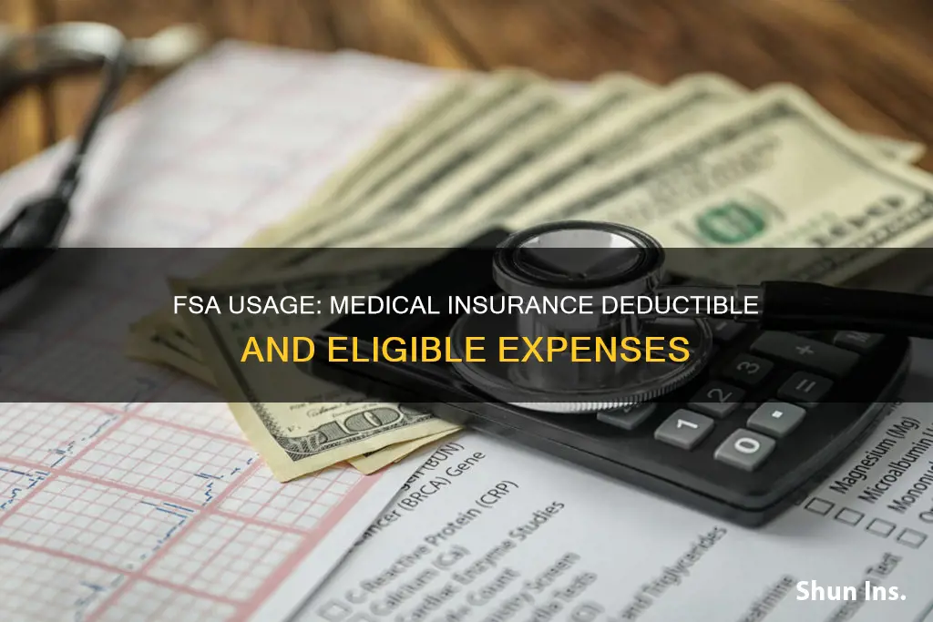 can fsa be used for medical insurance deductible
