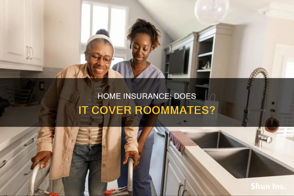 can homeowners insurance cover roommates