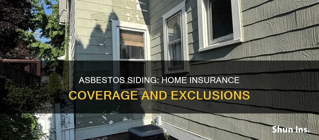 can homeowners insurance drop for asbestos siding