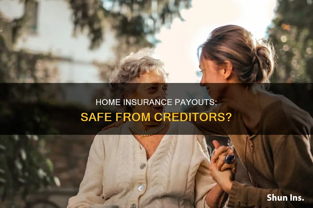 can homeowners insurance proceeds be taken by creditors