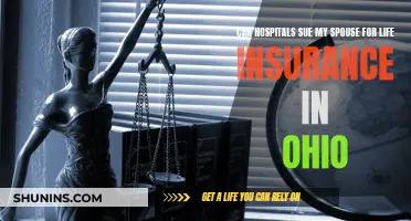 Hospitals Suing Spouse for Life Insurance: Ohio Laws