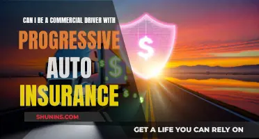 Commercial Driving and Progressive Auto Insurance