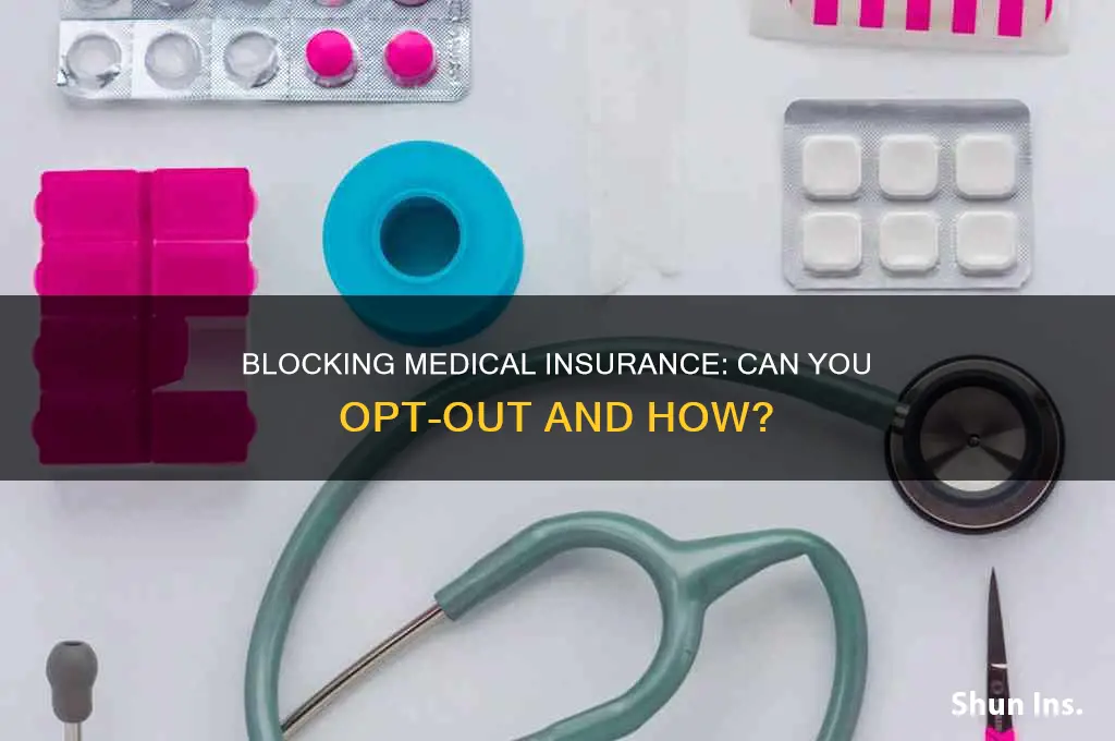 can I block medical insurance from my paycheck
