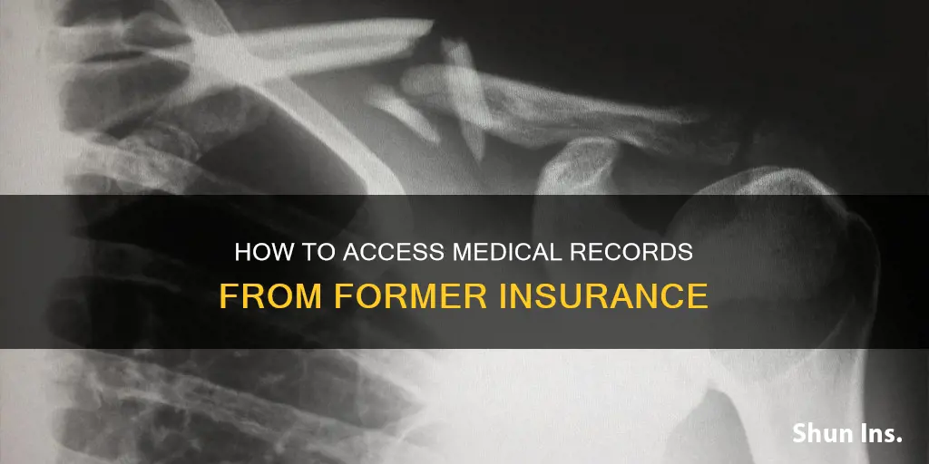 can I call former insurance for medical records