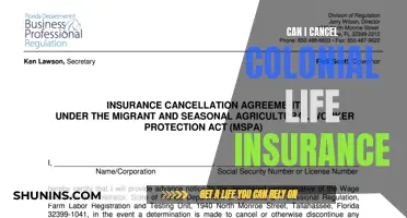 Canceling Colonial Life Insurance: Is It Possible?