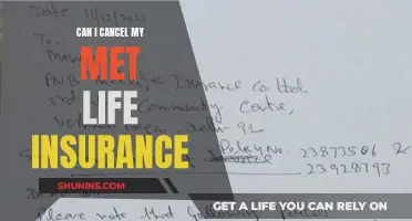 MetLife Insurance: Can I Cancel My Policy?