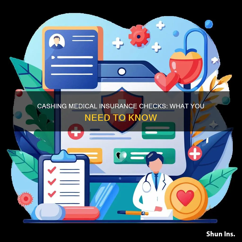 can I cash a medical insurance check