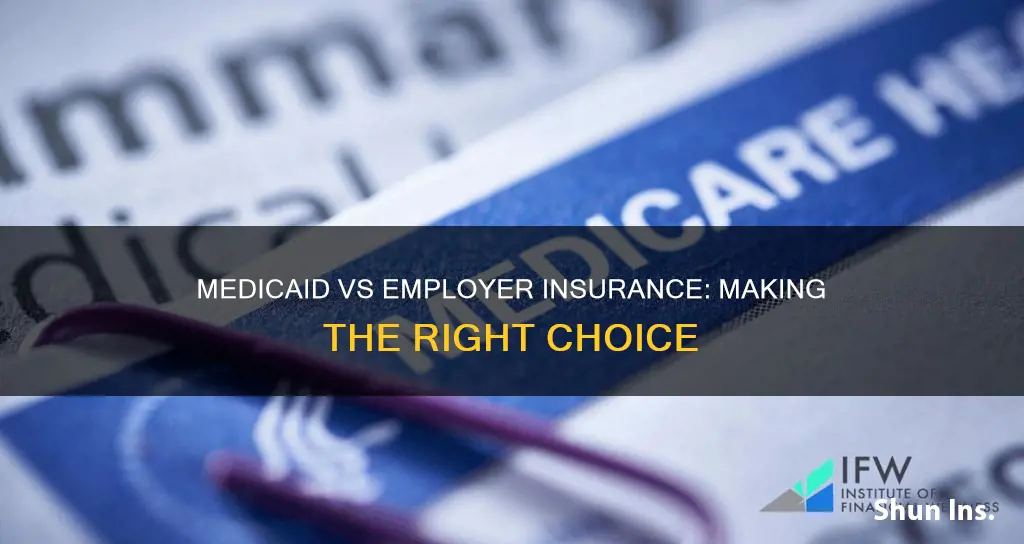 can I choose medicaid over my employer