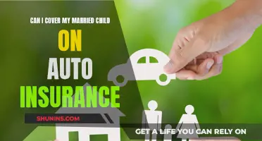 Covering Your Married Child's Auto Insurance